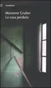 Copertina libro <b>La casa perduta<br></b>(titolo originale o altro titolo: <i>Der Tod des Regenpfeifers</i>)