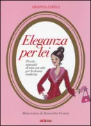 Copertina libro <b>Eleganza per lei</b>