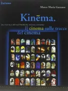 Copertina libro <b>Kinēma. Il cinema sulle tracce del cinema</b>