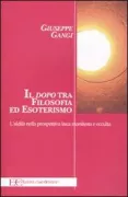 Copertina libro <b>Il dopo tra filosofia ed esoterismo</b>