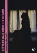 Copertina libro <b>Lettere dall'orlo del mondo</b>