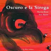 Copertina libro <b>Oscuro e la Strega</b>