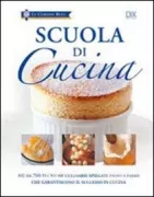 Copertina libro <b>Scuola di cucina</b>