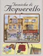Copertina libro <b>Tecniche di acquerello</b>
