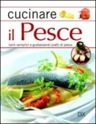 Copertina libro <b>Cucinare il pesce</b>