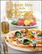 Copertina libro <b>Grande libro della pizza</b>