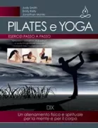 Copertina libro <b>Pilates e yoga</b>