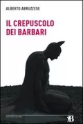 Copertina libro <b>Il crepuscolo dei barbari</b>
