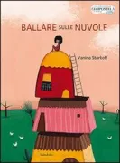 Copertina libro <b>Ballare sulle nuvole<br></b>(titolo originale o altro titolo: <i>Bailar en las nubes</i>)