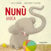 Copertina libro <b>Nunù gioca<br></b>(titolo originale o altro titolo: <i>Nunu spielt</i>)