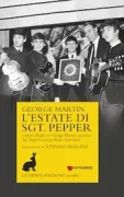 Copertina libro <b>L'estate di Sgt. Pepper<br></b>(titolo originale o altro titolo: <i>Summer of love</i>)