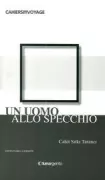 Copertina libro <b>Un uomo allo specchio</b>
