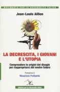 Copertina libro <b>La decrescita, i giovani e l'utopia</b>