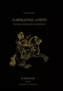 Copertina libro <b>Napoleone a Pitti nei disegni di Luigi Ademollo</b>