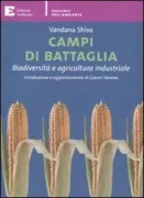 Copertina libro <b>Campi di battaglia<br></b>(titolo originale o altro titolo: <i>Tomorrowʼs biodiversity</i>)