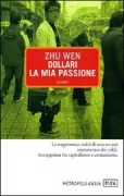 Copertina libro <b>Dollari, la mia passione</b>