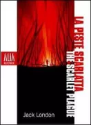Copertina libro <b>La peste scarlatta<br></b>(titolo originale o altro titolo: <i>The scarlet plague</i>)