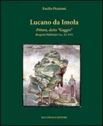 Copertina libro <b>Lucano da Imola</b>