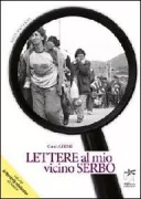 Copertina libro <b>Lettere al mio vicino serbo<br></b>(titolo originale o altro titolo: <i>Lettres à mon voisin serbe</i>)