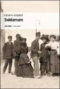 Copertina libro <b>Soldamore</b>