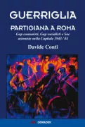 Copertina libro <b>Guerriglia partigiana a Roma</b>