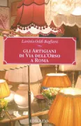 Copertina libro <b>Gli artigiani di Via dell'Orso a Roma</b>