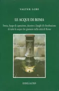 Copertina libro <b>Le acque di Roma</b>