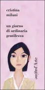 Copertina libro <b>Un giorno di ordinaria gentilezza</b>