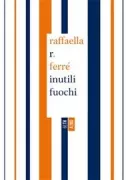 Copertina libro <b>Inutili fuochi</b>