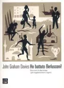 Copertina libro <b>Ho battuto Berlusconi!<br></b>(titolo originale o altro titolo: <i>Beating Berlusconi!</i>)