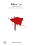 Copertina libro <b>Fucilati all'alba<br></b>(titolo originale o altro titolo: <i>Fusilados al amanecer</i>)