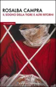 Copertina libro <b>Il sogno della tigre e altri ritorni<br></b>(titolo originale o altro titolo: <i>Herencias</i>)