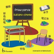 Copertina libro <b>Prime parole italiano-cinese</b>