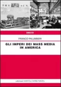 Copertina libro <b>Gli imperi dei mass media in America</b>
