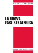 Copertina libro <b>La nuova fase strategica</b>