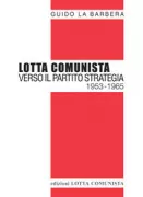Copertina libro <b>Lotta comunista</b>