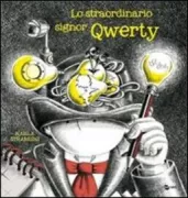 Copertina libro <b>Lo straordinario signor Qwerty<br></b>(titolo originale o altro titolo: <i>The Extraordinary Mr. Qwerty</i>)