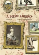 Copertina libro <b>A piede libero</b>