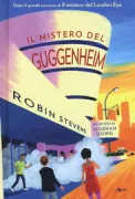 Copertina libro <b>Il mistero del Guggenheim<br></b>(titolo originale o altro titolo: <i>The Guggenheim mistery</i>)