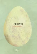 Copertina libro <b>L'uovo<br></b>(titolo originale o altro titolo: <i>The egg</i>)