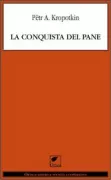 Copertina libro <b>La conquista del pane<br></b>(titolo originale o altro titolo: <i>La conquête du pain</i>)
