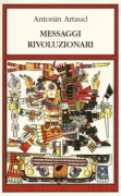 Copertina libro <b>Messaggi rivoluzionari<br></b>(titolo originale o altro titolo: <i>Messages révolutionnaires</i>)