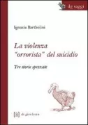 Copertina libro <b>La violenza orrorista del suicidio</b>