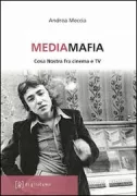 Copertina libro <b>Mediamafia</b>