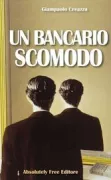 Copertina libro Un bancario scomodo