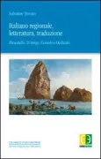 Copertina libro <b>Italiano regionale, letteratura, traduzione</b>