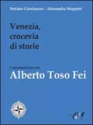 Copertina libro <b>Venezia, crocevia di storie</b>