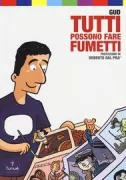 Copertina libro <b>Tutti possono fare fumetti</b>