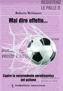 Copertina libro <b>Mai dire effetto ..</b>