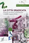Copertina libro <b>La città sradicata</b>